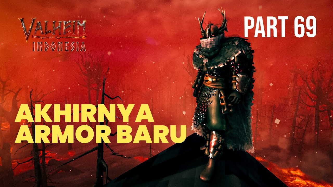 Perjalanan baru di mulai lagi dengan ARMOR BARU | Part 69