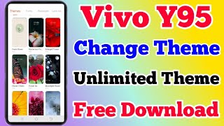 Vivo Y95 Theme Kaise Change Kare || How To Free Download Theme On Vivo Y95 || Vivo Y95 Free Theme screenshot 3