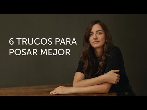 6 Trucos Para Posar Mejor en una Sesión de Fotos ?