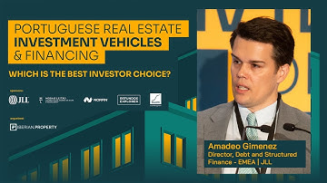 AMADEO GIMENEZ JLL | PORTUGUESE REAL ESTATE INVESTMENT VEHICLES  & FINANCING