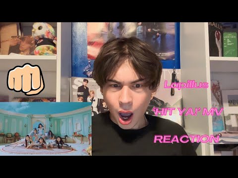Lapillus(라필루스) 'HIT YA!' MV | REACTION 👊🏼🔥