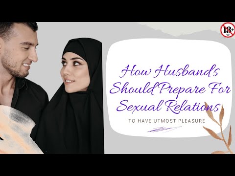 How To Prepare For Sex (Husband) - YouTube