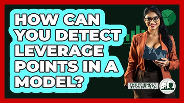 How Can You Detect Leverage Points In A Model?