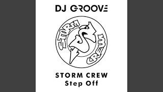 Storm Crew Step Off