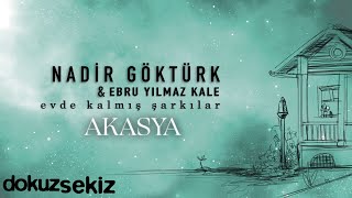 Nadir Göktürk  - Akasya (Official Lyric Video) Resimi