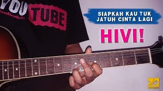 HIVI! - Siapkah Kau 'Tuk Jatuh Cinta Lagi | Instrumen Melodi Tutorial