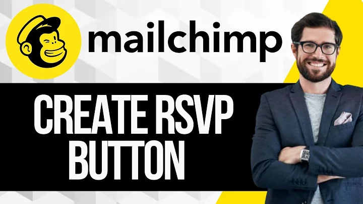 How to Create a Mailchimp RSVP Button