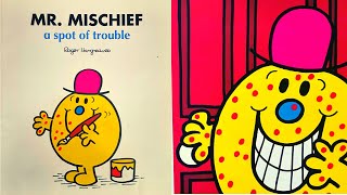 Kids Book Read Aloud in English | Story of Mr Mischief |  Story Telling for Kids | Learning with fun