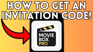 How To Get A Moviebox Pro Invitation Code Full Guide 2026