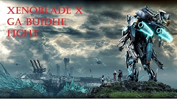 Xenoblade Ga Buidhe Fight
