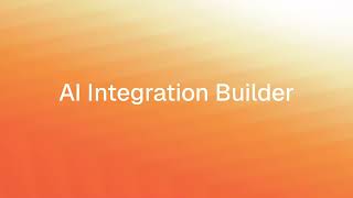 AI Integration Builder