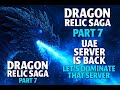 Abbas Is Back – Time to Dominate the UAE Server ❄️ Dragon Relic Saga Part 7