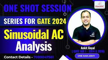 Sinusoidal AC Analysis | One Shot Session Series | GATE 2024 | Ankit Goyal | One Man Army