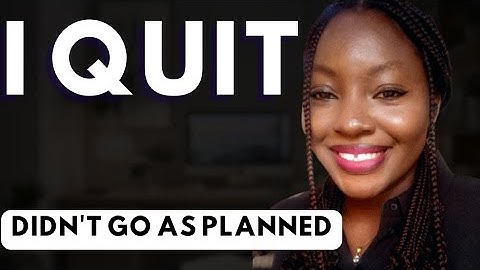 I Quit My Job without a backup|Lessons learnt