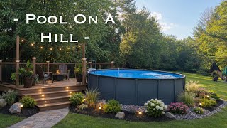 18' Intex Ultra XTR Pool Install on a Slope