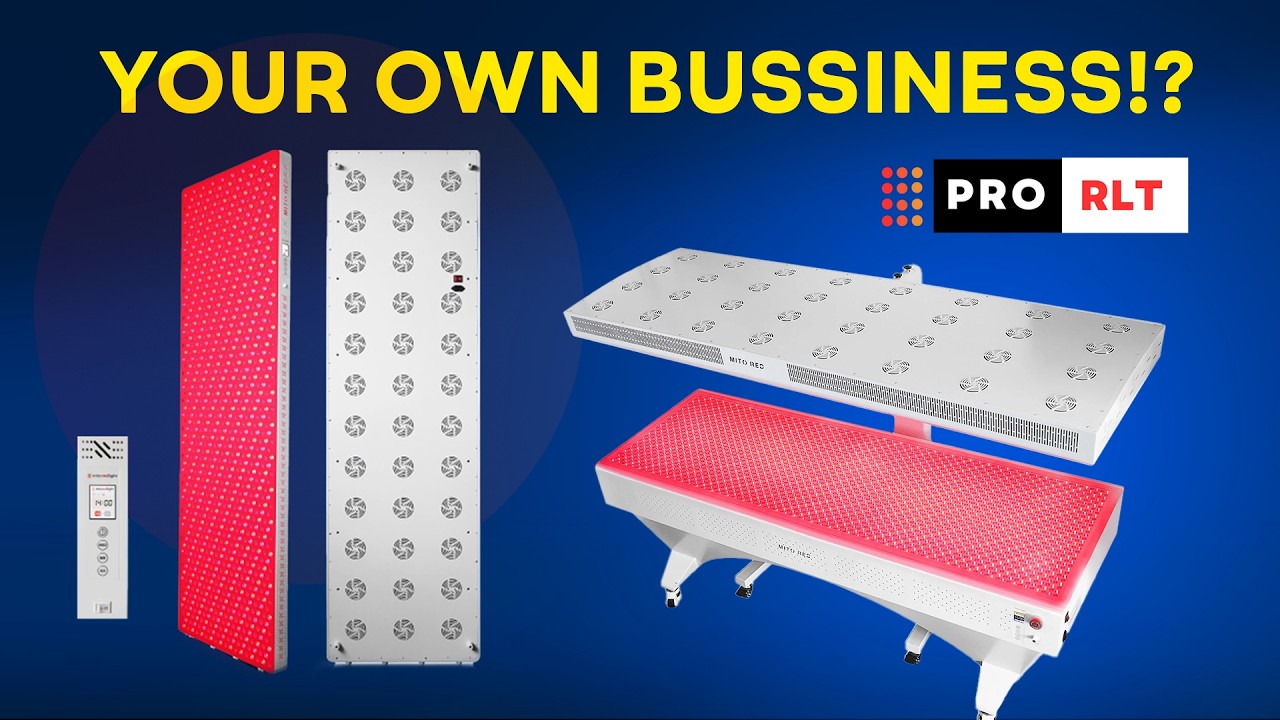 PRO RLT: Start Your Own Red Light Therapy Business! - YouTube