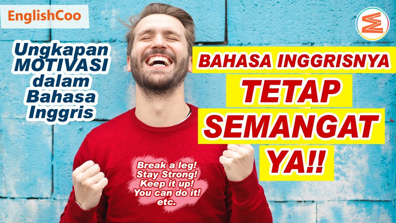 Bahasa inggris tetap semangat