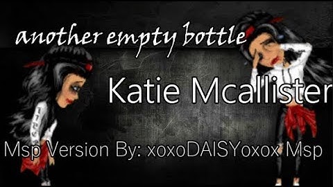 Another Empty Bottle ~ Msp Version