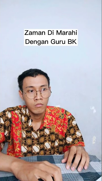 Ketika Di Dunia Masuk Ruang BK