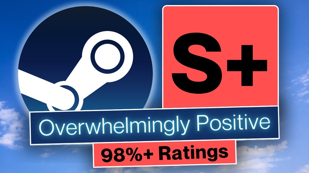 S+ Tier Steam Games