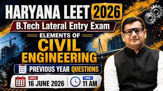 🔥Haryana LEET 2026 | Elements of Civil Engineering | L - 2 | Previous year Questions #haryanaleet