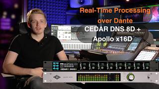 Noise reduction and plug-ins processing oIP with CEDAR DNS 8D and Audio Apollo x16D
