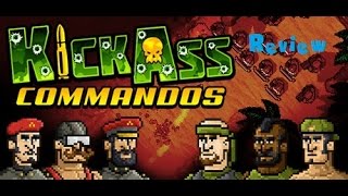 Kick Ass Commandos Review