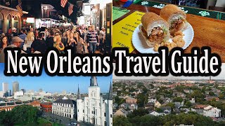 New Orleans Travel Guide: Your Ultimate Trip Planner For New Orleans