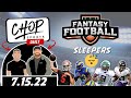 Fantasy Football Friday! | The Chop Sports Daily | 7.15.22