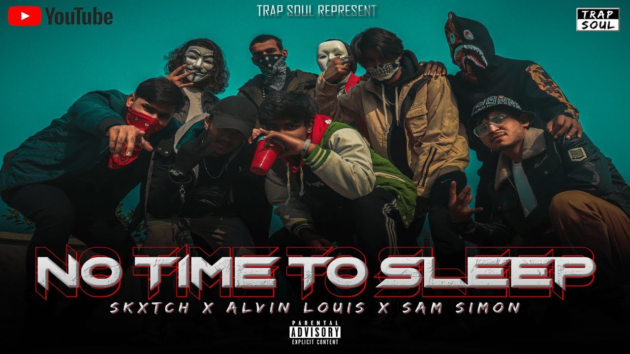 No Time To Sleep | Official Video | Trapsouls | Indian Drill 2022