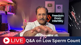 LIVE: FAQs on Low Sperm Count with Dr. Sunil Jindal | Solutions for Male Infertility Guide