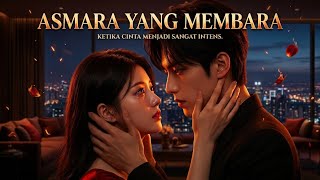 CINTA ANAK MUDA YANG MEMBARA l SUB INDO 