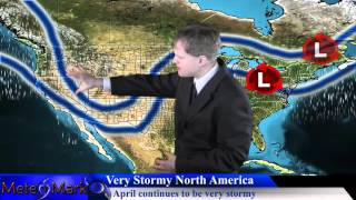 Stormy April Weather Pattern Continues : April 26, 2016