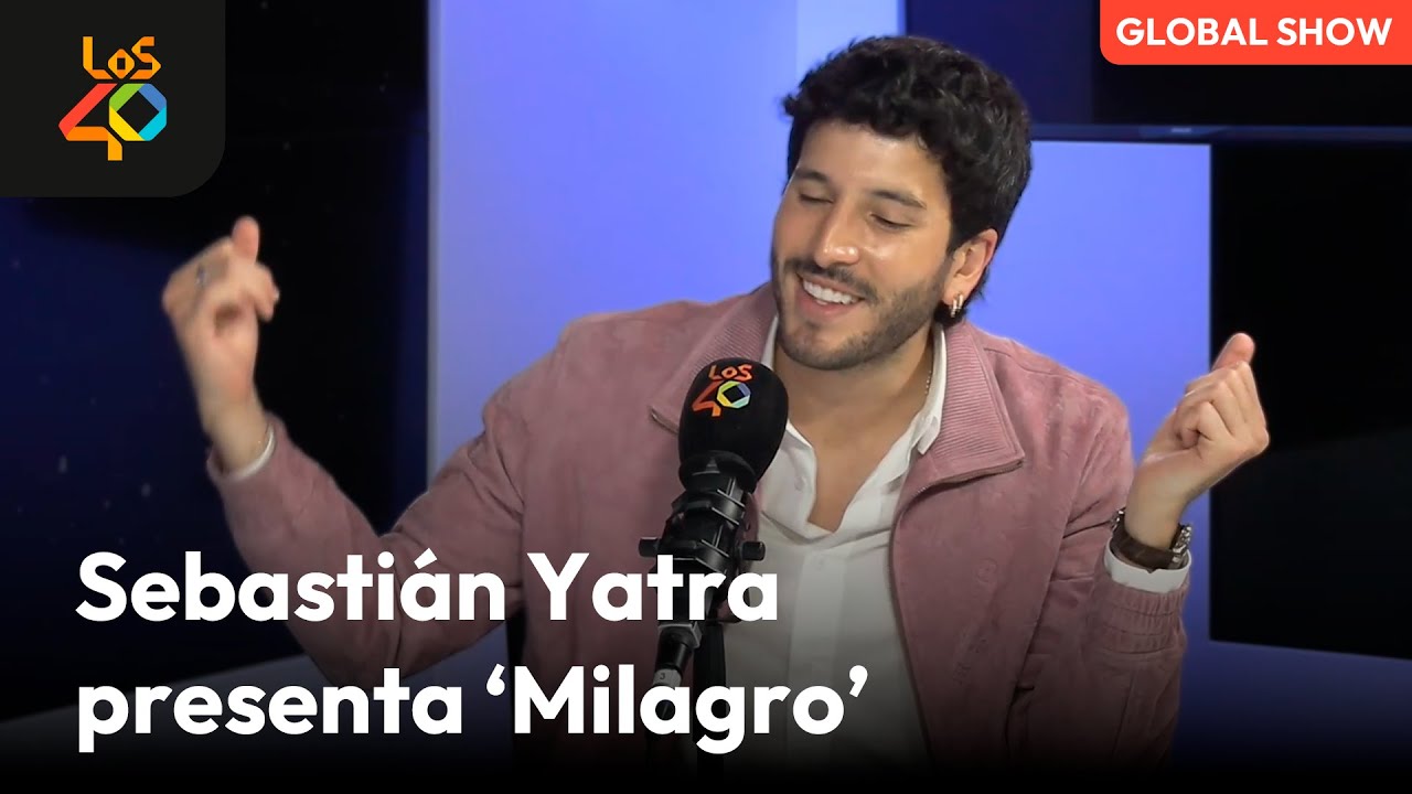 Entrevista a SEBASTIÁN YATRA: “Lloré por primera vez” | LOS40