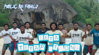 Download Lagu BETA TETAP STRONG, PUBRIC RE FAMILY \u0026 21kBstuwankB Music Official MP3