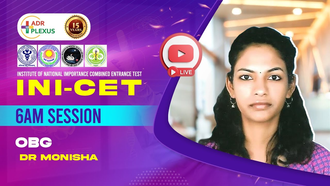 ADrPLEXUS INI-CET HACKTHON 6AM OBG SESSION