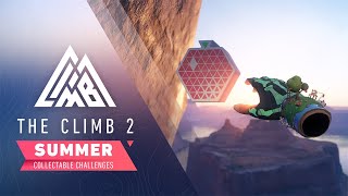 The Climb 2 - Official Summer Collectable Challenges Trailer