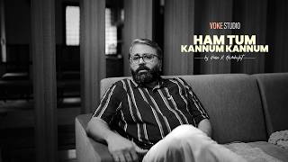 Hum Tum Ek Kamre Mein × Kannum Kannum | Vinu K Nambalat | Story of Glancing Eyes in a Locked Room