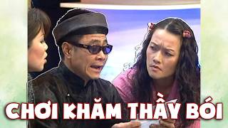 Hài VTV | CHƠI KHĂM THẦY BÓI | Gặp nhau cuối tuần VTV | Hài VTV