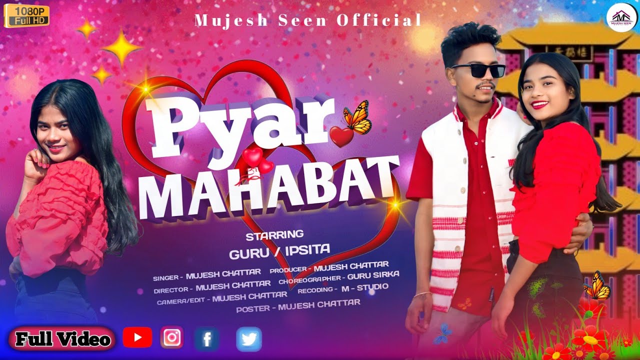 Pyar Mahabat / New Ho Munda Song 2026 / Full Video / Mujesh Chattar / Guru & Ipsita