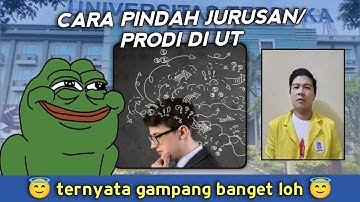 Cara Pindah Jurusan/Prodi di UT 2025 | Universitas Terbuka