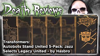Death Reviews: Jazz - Deluxe - Autobots Stand United 5 Pack