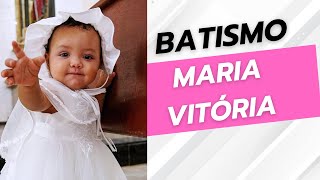 Batismo Maria Vitória - 1 de Dezembro de 2024