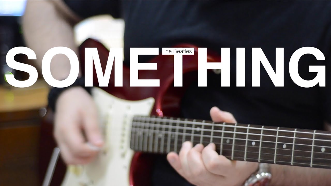 Cover Something The Beatles YouTube