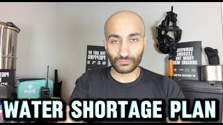 Water Shortages Coming - 6 Month Preparedness Plan