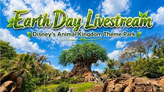 🔴 LIVE - Disney Animal Kingdom Theme Park Earth Day-  Live Stream 04.22.2026