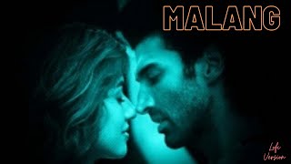 Malang Slowed Reverb Hui Malang Aditya R K, Disha P, Anil K, Kunal K