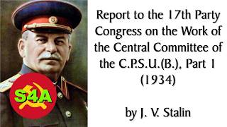 The Continuing Crisis of World Capitalism... | 17th Congress of the CPSU(B), Part 1 (1934) by Stalin