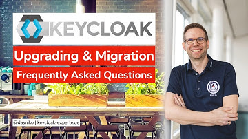 KEYCLOAK Upgrading and Migration - Frequently Asked Questions | Niko Köbler (@dasniko)