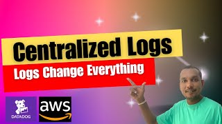 Datadog Log Monitoring on AWS EC2 | Centralized Logging Explained